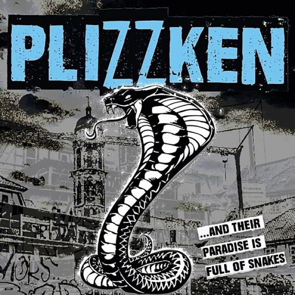 Plizzken ‎– ...And Their Paradise Is Full Of Snakes - CD
